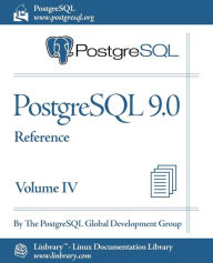 Title: PostgreSQL 9.0 Official Documentation - Volume IV. Reference, Author: Postgresql Global Development Group