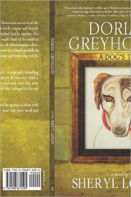 Title: Dorian Greyhound - A Dog's Tale, Author: Sheryl Longin