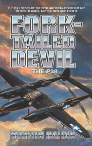 Title: Fork-Tailed Devil: The P-38, Author: Martin Caidin