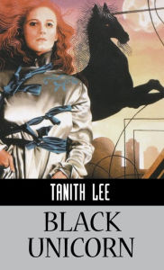 Title: Black Unicorn, Author: Tanith Lee