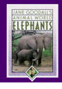 Jane Goodall's Animal World, Elephants