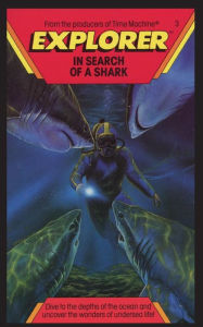 Title: Explorer, In Search of A Shark, Author: Peter Lerangis