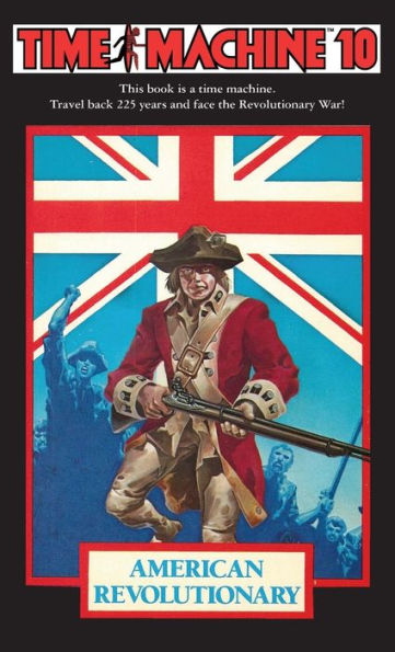 Time Machine 10: American Revolutionary