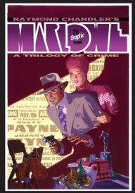 Title: Raymond Chandler's Marlowe: The Authorized Philip Marlowe Graphic Novel, Author: Raymond Chandler