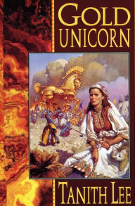 Title: Gold Unicorn, Author: Tanith Lee
