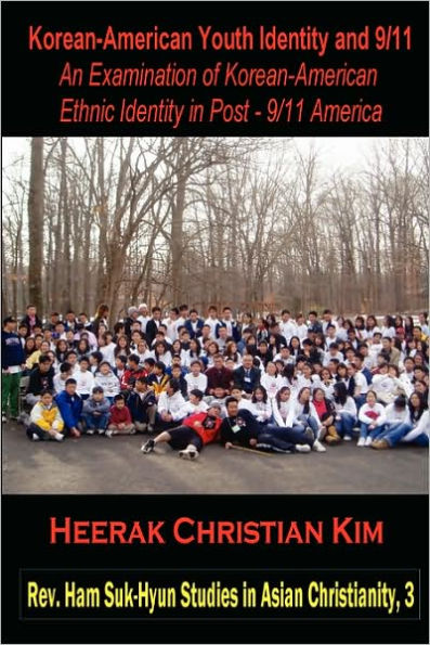 Korean-American Youth Identity And 9/11: An Examination of Korean-American Ethnic Identity in Post-9/11 America