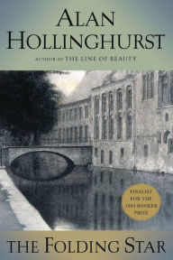 Title: The Folding Star: A Novel, Author: Alan Hollinghurst