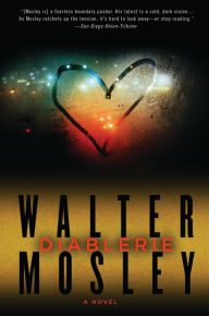 Title: Diablerie: A Novel, Author: Walter Mosley