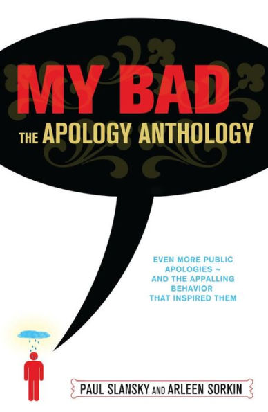 My Bad: The Apology Anthology