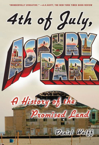 4th of July, Asbury Park: A History of the Promised Land