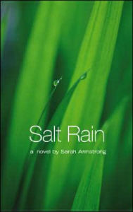 Title: Salt Rain, Author: Sarah Armstrong