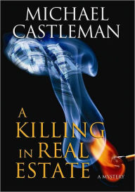 Title: A Killing in Real Estate, Author: Michael Castleman