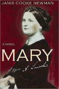 Title: Mary, Author: Janis Cooke Newman