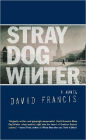 Stray Dog Winter