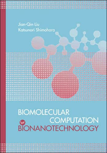 Biomolecular Computation by Nanobiotechnology