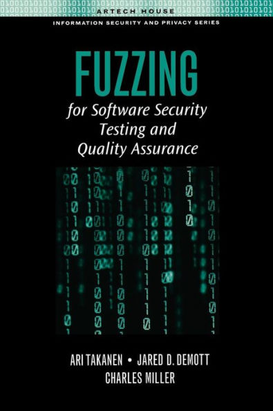 Fuzzing for Software Security Testing and Quality Assurance: Robustness Testing for Quality Assurance and Vulnerability