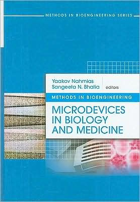 Microdevices in Biology and Medicine