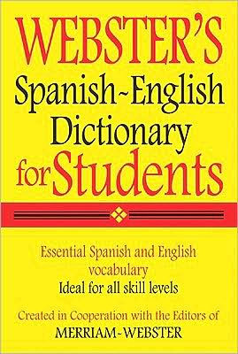 Webster's Spanish-English Dictionary for Students