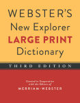 Alternative view 1 of Webster's New Explorer Large Print Dictionary, Third Edition