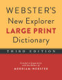 Webster's New Explorer Large Print Dictionary, Third Edition