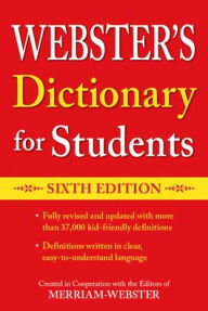 Title: Webster's Dictionary for Students, Sixth Edition, Author: Merriam-Webster