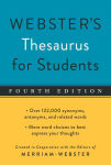 Alternative view 1 of Webster's Thesaurus for Students, Fourth Edition