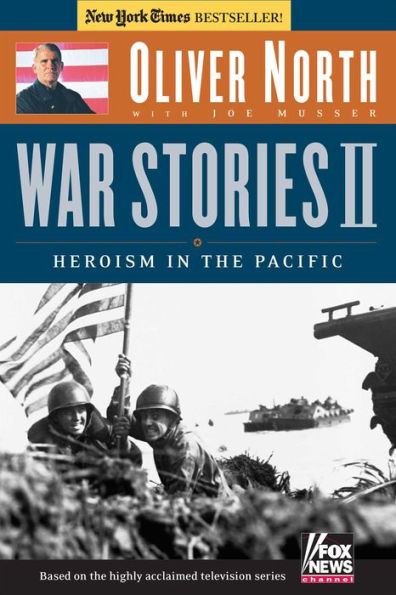 War Stories II: Heroism the Pacific