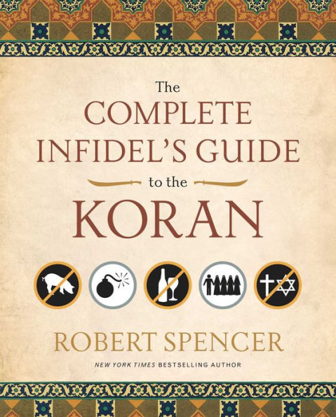 the Complete Infidel's Guide to Koran