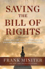 Saving the Bill of Rights: Exposing the Left's Campaign to Destroy American Exceptionalism