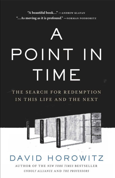 A Point in Time: The Search for Redemption in This Life and the Next