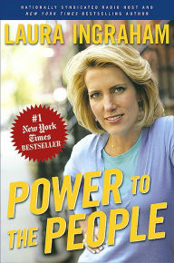 Title: Power to the People, Author: Laura Ingraham