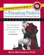 The Politically Incorrect Guide to the Founding Fathers