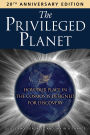 The Privileged Planet: How Our Place in the Cosmos Is Designed for Discovery