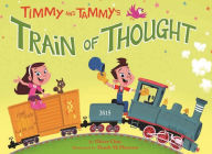 Title: Timmy and Tammy's Train of Thought, Author: Oliver Chin