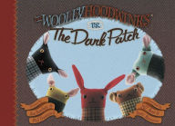 Title: The Woollyhoodwinks: vs. The Dark Patch, Author: Asa Sanchez