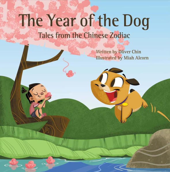 The Year of the Dog (Tales from the Chinese Zodiac Series)