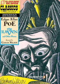 Title: The Raven and Other Poems (Papercutz Classics Illustrated Series), Author: Gahan Wilson