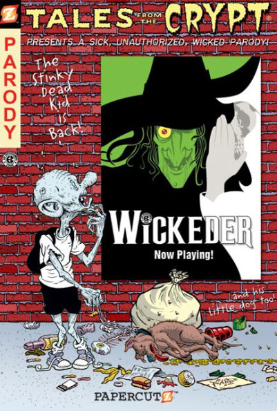 Wickeder (Tales from the Crypt Series #9)