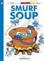 Smurf Soup (Smurfs Graphic Novels Series #13)