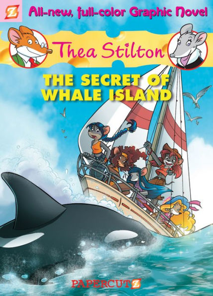 The Secret of Whale Island (Thea Stilton Graphic Novels Series #1)