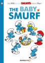 The Baby Smurf (Smurfs Graphic Novels Series #14)