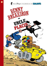 Title: Uncle Placid (Benny Breakiron Series #4), Author: Peyo