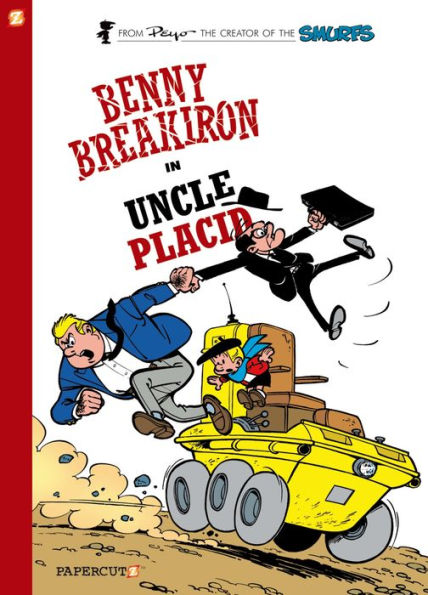 Uncle Placid (Benny Breakiron Series #4)