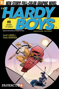 Title: The Hardy Boys #8: Board to Death, Author: Scott Lobdell