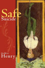 SAFE SUICIDE