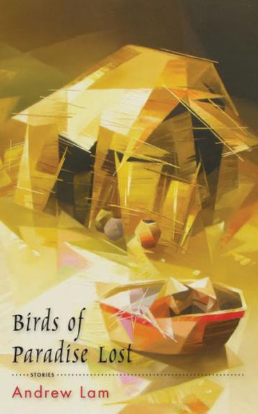 Birds of Paradise Lost: Stories