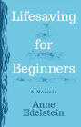 Lifesaving for Beginners