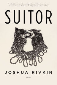 Title: Suitor, Author: Joshua Rivkin
