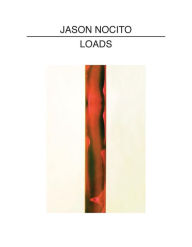 Title: Jason Nocito: Loads, Author: Jason Nocito