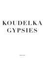 Koudelka: Gypsies